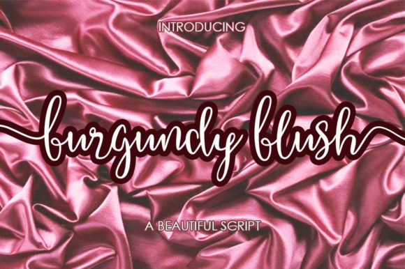 Burgundy Blush Script: A Playful Font for Creative Expression